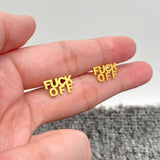 'FUCK OFF' Stainless Steel Ear Studs: Steel color