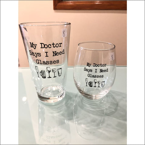 My Doctor Says Glass - glass